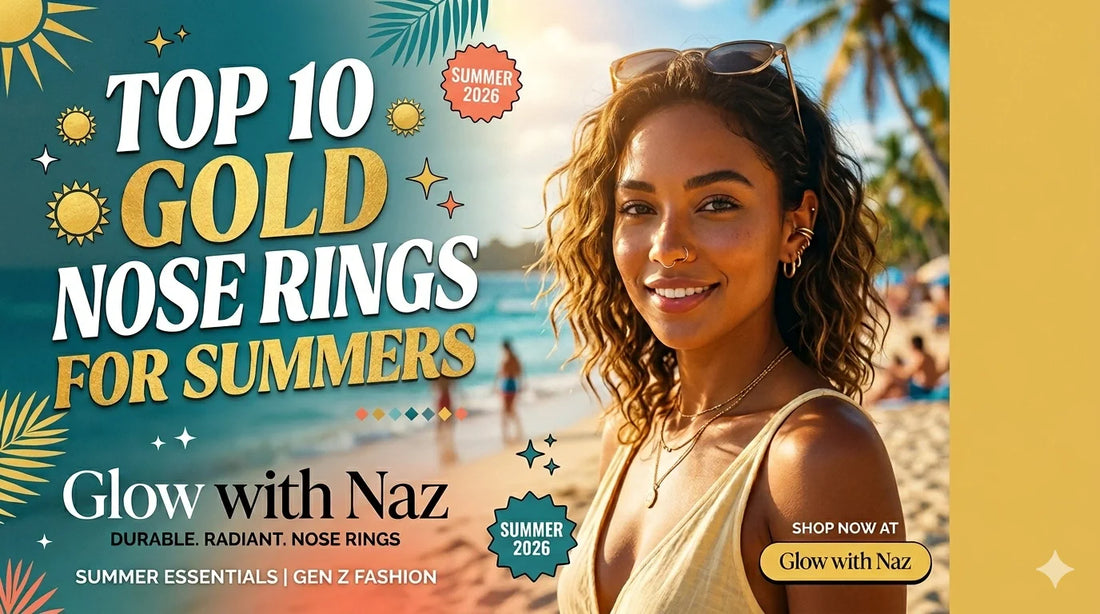 The Top 10 Gold Nose Ring Styles for Summer
